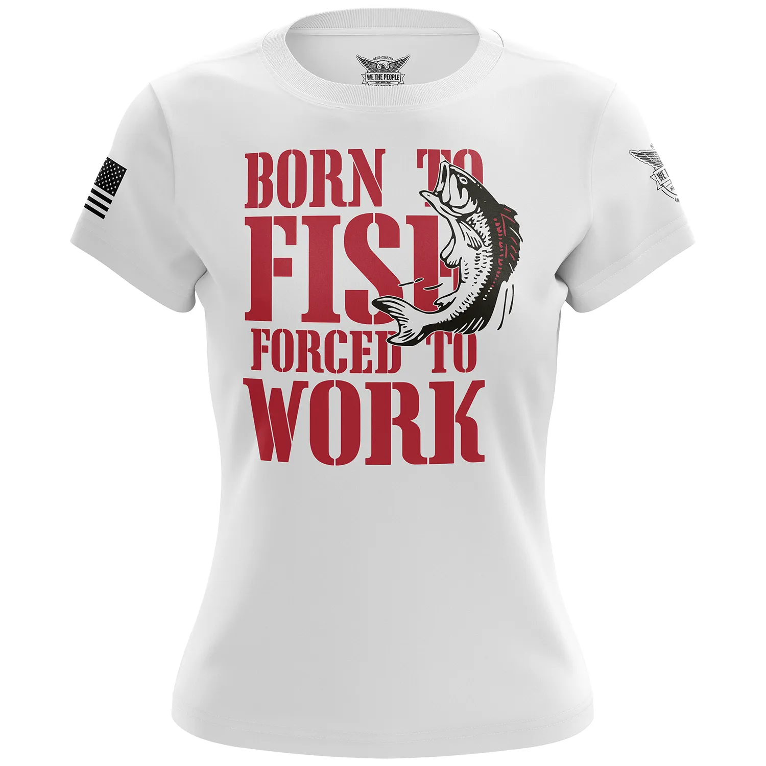 Born to Fish Forced to Work Women's Short Sleeve Shirt