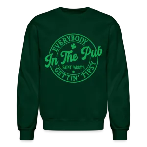 Everybody In The Pub Getting Tipsy Sweatshirt (Saint Paddy's)