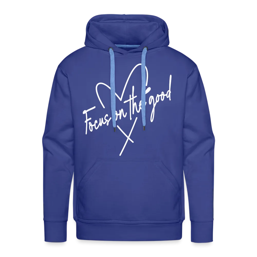 Focus on the Good : Men’s Premium Hoodie (White Letters)